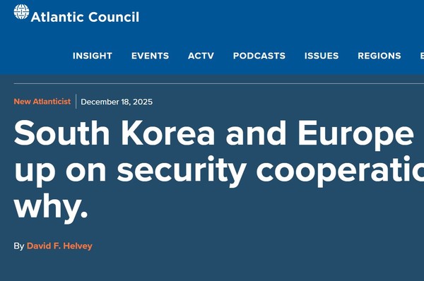 애틀랜틱 카운슬의 원문 보고서 「South Korea and Europe are stepping up on security cooperation. Here’s why」는 해당 기관 홈페이지에서 확인할 수 있다. 본 기사에서는 이를 「한국과 유럽의 안보협력 강화, 그 배경은 무엇인가」로 옮겼다.